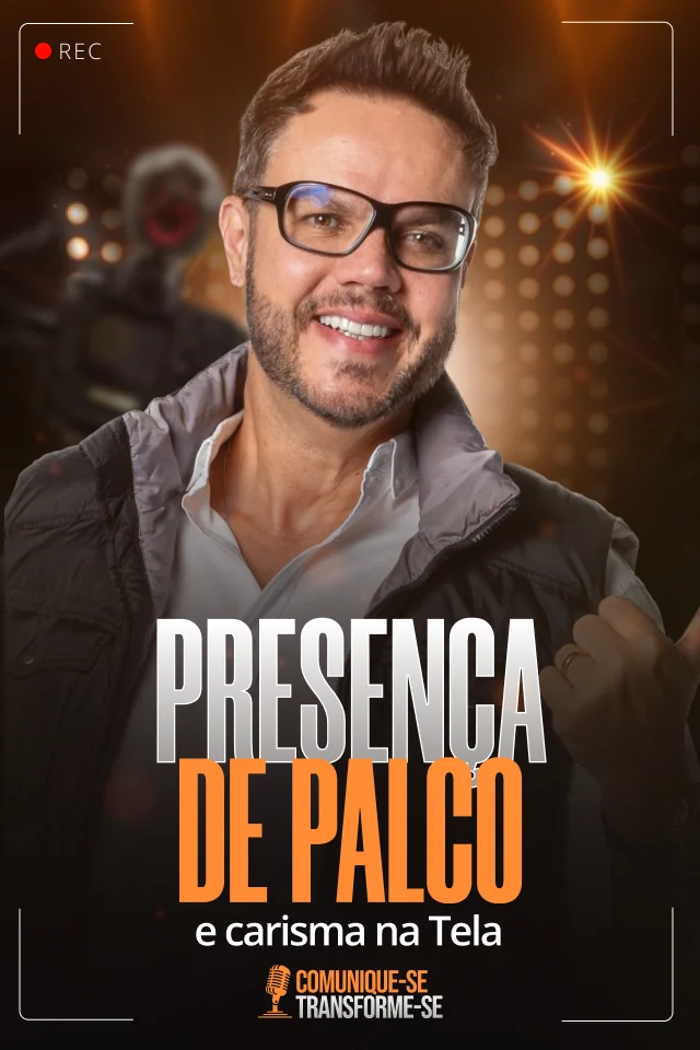 Capa do módulo 02: Presença de palco e carisma na tela